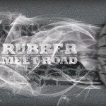 Rubber Meets Road Launch