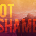 Not Ashamed Launch